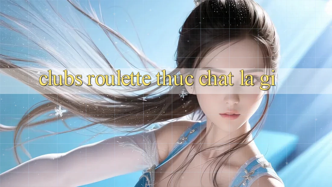“Clubs Roulette” Thực Chất Là Gì?