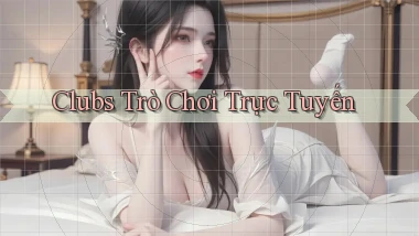 Clubs Trò chơi trực tuyến
