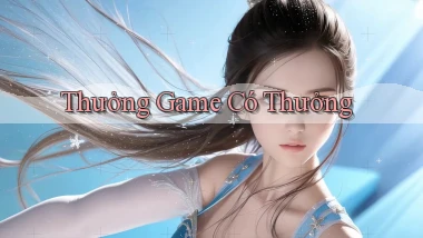 Thưởng Game có thưởng