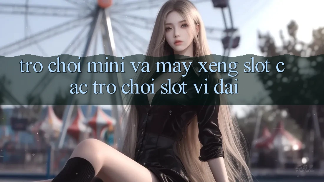 Trò chơi Mini Và Máy xèng (Slot Các trò chơi) Slot Vĩ đại