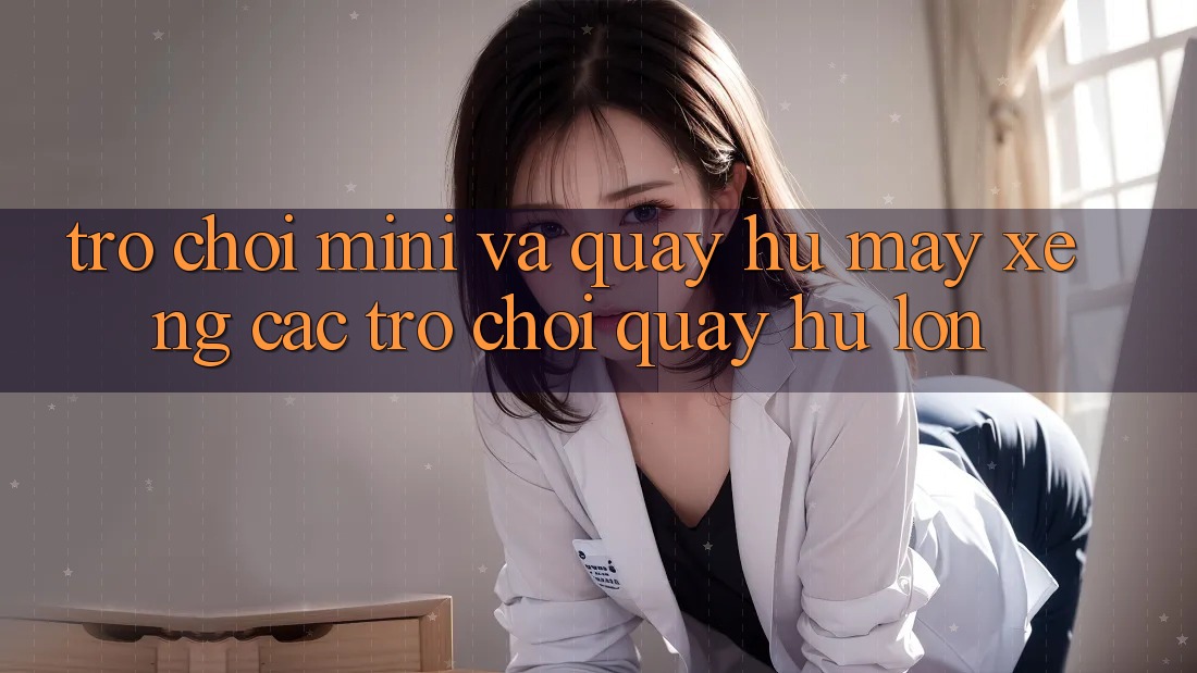 Trò chơi Mini Và Quay Hũ (Máy xèng Các trò chơi) Quay hũ Lớn